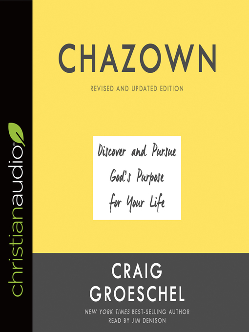 Title details for Chazown, Revised and Updated Edition by Craig Groeschel - Wait list